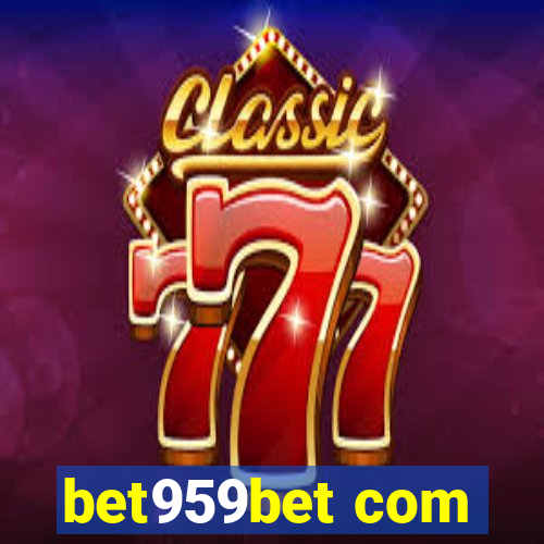 bet959bet com